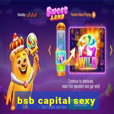 bsb capital sexy